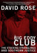 The Big Eddy Club: The Stocking Stranglings and Southern Justice by David Rose
