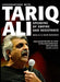 Conversations With Tariq Ali: Speaking of Empire and Resistance ( ENGLISH ) by Ali, Tariq