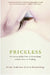 Priceless: On Knowing the Price of Everything and the Value of Nothing by Frank Ackerman, Lisa Heinzerling