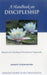 A Handbook of Discipleship: Based on the Teachings of Paramhansa Yogananda by Swami Kriyananda