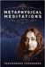 Metaphysical Meditations by Yogananda, Paramhansa