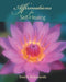 Affirmations for Self-Healing by Swami Kriyananda