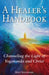 A Healer's Handbook: Channeling the Light of Yogananda and Christ by Mary Kretzmann