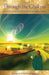 Through the Chakras: A Tale of Adventure in the Seven Golden Pyramids by Nayaswami Savitri Simpson
