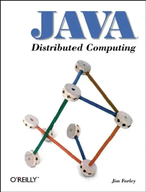 Java Distributed Computing by Jim Farley