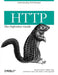 HTTP: The Definitive Guide by David Gourley