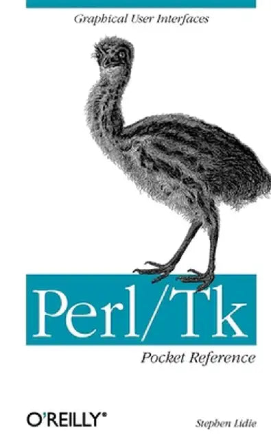 Perl/TK Pocket Reference by Stephen Lidie
