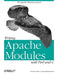 Writing Apache Modules with Perl and C: The Apache API and mod_perl by Doug MacEachern, Lincoln Stein