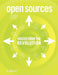Open Sources by Chris Dibona