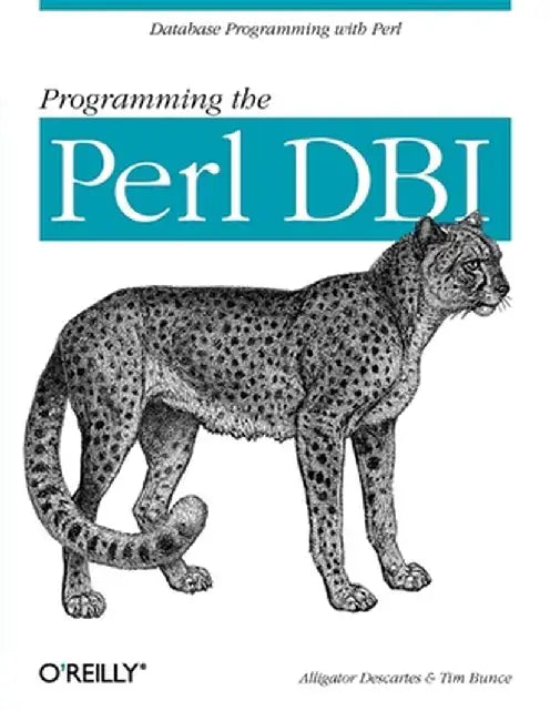 Programming the Perl DBI by Tim Bunce