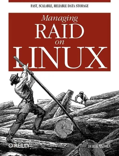 Managing Raid on Linux by Derek Vadala