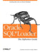 Oracle SQL Loader: The Definitive Guide by Jonathan Gennick