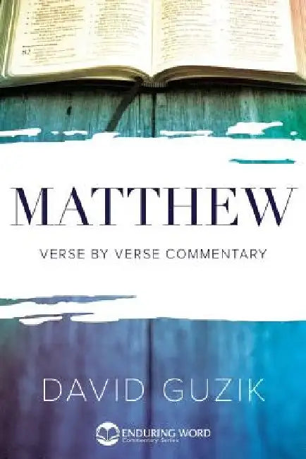 Matthew by David Guzik