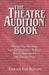 The Theatre Audition Book: Playing Monologs from Contemporary, Modern, Period, Shakespeare, and Classical Plays by Gerald Lee Ratliff