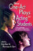 New One Act-Plays for Acting Students: A New Anthology of Complete One-Act Plays for One, Two or Three Actors by Deb Bert