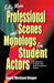 Fifty More Professional Scenes and Monologs for Student Actors: A Collection of Short One-And Two-Person Scenes by Garry Michael Kluger