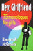 Hey, Girlfriend!: Seventy-Five Monologues for Girls by Kimberly a. McCormick