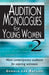 Audition Monologues for Young Women #2: More Contemporary Auditions for Aspiring Actresses by Gerald Lee Ratliff