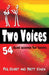 Two Voices: 54 Duet Scenes for Teens by Peg Kehret