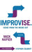 Improvise. Scene from the Inside Out by Mick Napier
