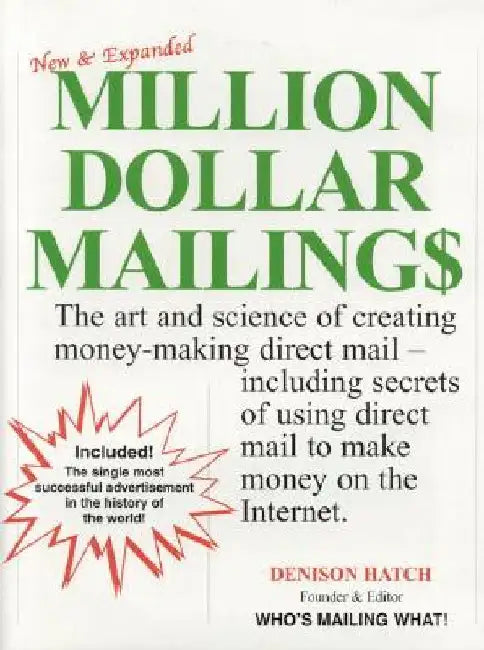 Million Dollar Mailings by Denison Hatch