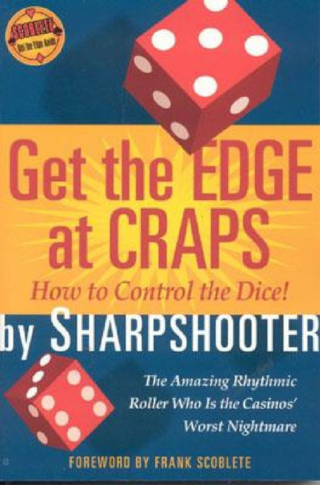 Get the Edge at Craps by Sharpshooter