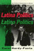 Latina Politics, Latino Politics: Gender, Culture, and Political Participation in Boston by Carol Hardy-Fanta