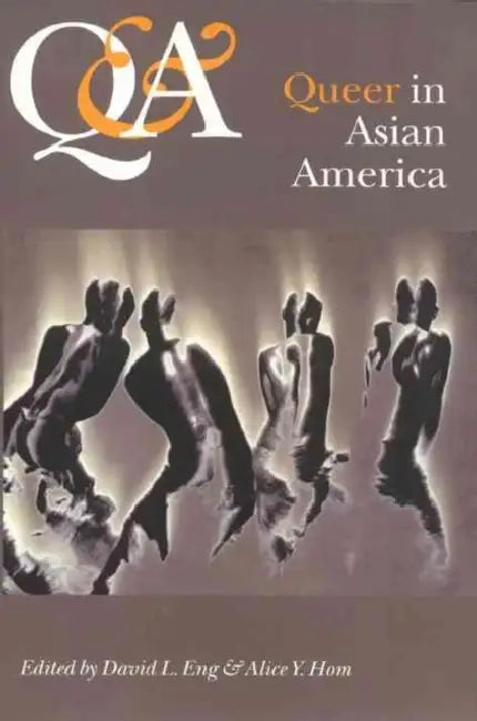Q & A: Queer in Asian America by Alvin Eng