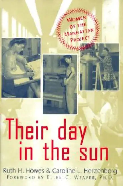 Their Day in the Sun by Ruth Howes