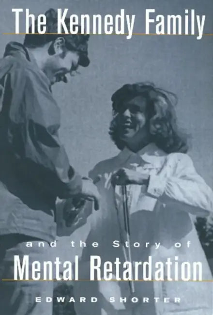 The Kennedy Family by Edward Shorter