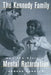The Kennedy Family by Edward Shorter