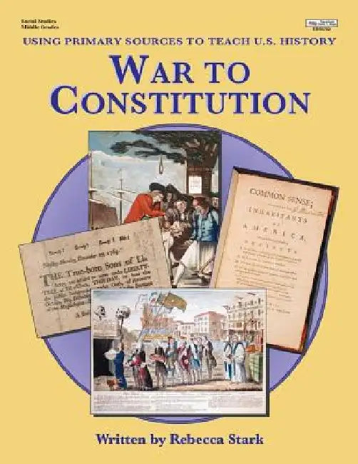 War To Constitution by Rebecca Stark