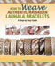How to Weave Authentic Hawaiian Lauhala Bracelets: A Step-By-Step Guide by Jim Widess