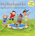 My Bodyworks: Songs about Your Bones, Muscles, Heart and More! [With CD (Songs)] by Jane Schoenburg