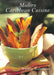 Modern Caribbean Cuisine by Wendy Rahamut