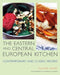 Eastern and Central European Kitchen: Contemporary and Classic Recipes by Silvena Rowe