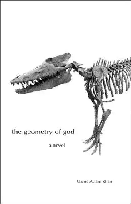 Geometry of God by Uzma Aslam Khan