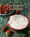 The Yogurt Cookbook: Recipes from Around the World by Arto Der Haroutunian