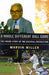 A Whole Different Ball Game: The Inside Story of the Baseball Revolution by Marvin Miller
