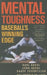 Mental Toughness: Baseball's Winning Edge by Karl Kuehl
