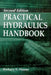Practical Hydraulics Handbook by Barbara Hauser