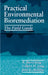 Practical Environmental Bioremediation: The Field Guide, Second Edition by R. Barry King, John K. Sheldon, Gilbert M. Long