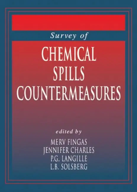 Survey of Chemical Spill Countermeasures by Jennifer Charles
