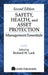 Safety, Health, and Asset Protection: Management Essentials by Richard W. Lack