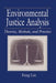 Environmental Justice Analysis: Theories, Methods, and Practice by Feng Liu