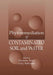 Phytoremediation of Contaminated Soil and Water by Norman Terry, Gary S. Banuelos