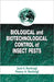 Biological and Biotechnological Control of Insect Pests by Jack E. Rechcigl, Nancy a. Rechcigl