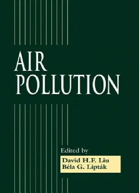 Air Pollution by David H. F. Liu