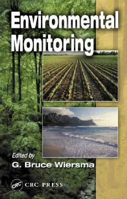 Environmental Monitoring by G. Bruce Wiersma