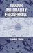 Indoor Air Quality Engineering by Yuanhui Zhang